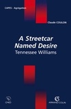 Claude Coulon - A Streetcar Named Desire Tennessee Williams.