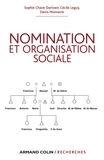 Sophie Chave-Dartoen et Cécile Leguy - Nomination et organisation sociale.