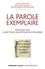 Jean-Claude Anscombre et Bernard Darbord - La parole exemplaire - Introduction à une étude linguistique des proverbes.