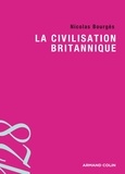 Nicolas Bourges - La civilisation britannique.