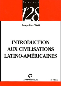 Jacqueline Covo-Maurice - Introduction aux civilisations latino-américaines.