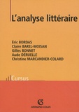 Christine Marcandier-Colard et Claire Barel-Moisan - L'analyse littéraire - Notions et repères.