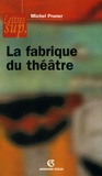 Michel Pruner - Fabrique du théâtre.