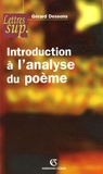 Gérard Dessons - Introduction à l'analyse du poème.