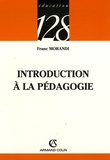 Franc Morandi - Introduction à la pédagogie.