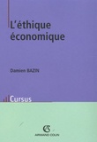 Damien Bazin - L'éthique économique.