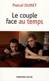 Pascal Duret - Le couple face au temps.