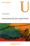 Gérard Pirlot - Psychanalyse des addictions.