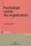 Claude Louche - Psychologie sociale des organisations.