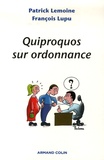 Patrick Lemoine et François Lupu - Quiproquos sur ordonnance.