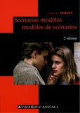 Francis Vanoye - Scénarios modèles, modèles de scénarios.