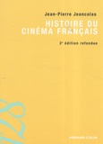 Jean-Pierre Jeancolas - Histoire du cinéma français.
