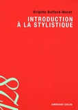 Brigitte Buffard-Moret - Introduction à la stylistique.