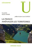 Yves Jean et Martin Vanier - La France - Aménager les territoires.