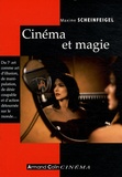 Maxime Scheinfeigel - Cinéma et magie.