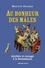 Maurice Daumas - Au bonheur des mâles - Adultère et cocuage à la Renaissance (1400-1650).