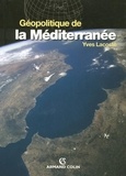 Yves Lacoste - Géopolitique de la Méditerranée.