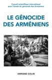 Annette Becker - Le génocide des Arméniens - Un siècle de recherche 1915-2015.