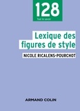 Nicole Ricalens-Pourchot - Lexique des figures de style.
