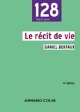 Daniel Bertaux - Le récit de vie - 4e édition.