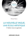 Michel Marie - La Nouvelle Vague - Une école artistique.