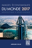 François Bost et Laurent Carroué - Images économiques du monde 2017 - Le tourisme : nouveau secteur stratégique ?.