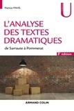 Patrice Pavis - L'analyse des textes dramatiques - 3e éd. - de Sarraute à Pommerat.