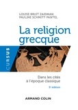 Louise Bruit Zaidman et Pauline Schmitt Pantel - La religion grecque - 5e éd. - Dans les cités à l'époque classique.