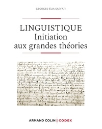 Georges-Elia Sarfati - Linguistique - Initiation aux grandes théories.