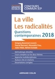 Grégory Bozonnet et Pascal Bernard - La ville. Les radicalités - Questions contemporaines IEP 2018.