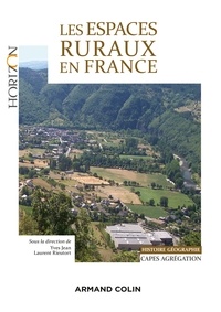 Yves Jean et Laurent Rieutort - Les espaces ruraux en France.