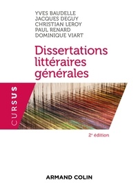 Yves Baudelle et Jacques Deguy - Dissertations littéraires générales.