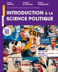 Céline Braconnier et Xavier Crettiez - Introduction à la science politique.