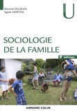 Martine Segalen et Agnès Martial - Sociologie de la famille.