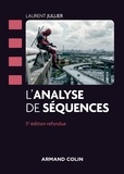 Laurent Jullier - L'analyse de séquences - 5e éd..