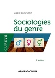 Marie Buscatto - Sociologies du genre - 2e éd..