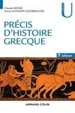 Claude Mossé et Annie Schnapp-Gourbeillon - Précis d'histoire grecque - Du début du deuxième millénaire à la bataille d'Actium.