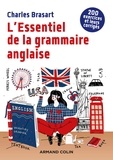 Charles Brasart - L'essentiel de la grammaire anglaise.