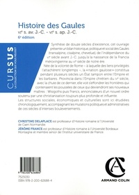 Histoire des Gaules. VIe s. av. J.-C. - VIe s. ap. J.-C. 6e édition
