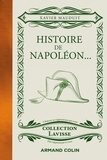 Xavier Mauduit - Histoire de Napoléon....