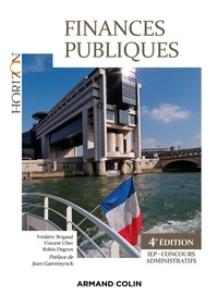 Frédéric Brigaud et Vincent Uher - Finances Publiques - 4e éd. - IEP-Concours administratif - IEP-Concours administratif.