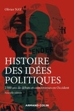 Olivier Nay - Histoire des idées politiques - 2 500 ans de débats et controverses en Occident.
