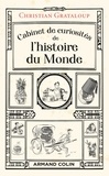 Christian Grataloup - Cabinet de curiosités de l'histoire du monde.