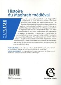 Histoire du Maghreb médiéval. XIe-XVe siècle