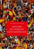 Jordi Canal - Histoire de l'Espagne contemporaine - 4e éd. - de 1808 à nos jours.