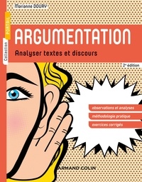 Marianne Doury - Argumentation - 2e éd - Analyser textes et discours.