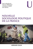 Thomas Frinault et Christian Le Bart - Nouvelle sociologie politique de la France.