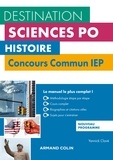 Yannick Clavé - Histoire - Concours commun IEP - 3e éd. - Nouveau programme.