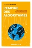 Stephane Grumbach - L'empire des algorithmes - Une géopolitique du contrôle à l'ère de l'anthropocène.