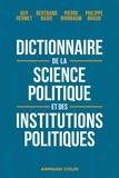 Guy Hermet et Bertrand Badie - Dictionnaire de la science politique et des institutions politiques.